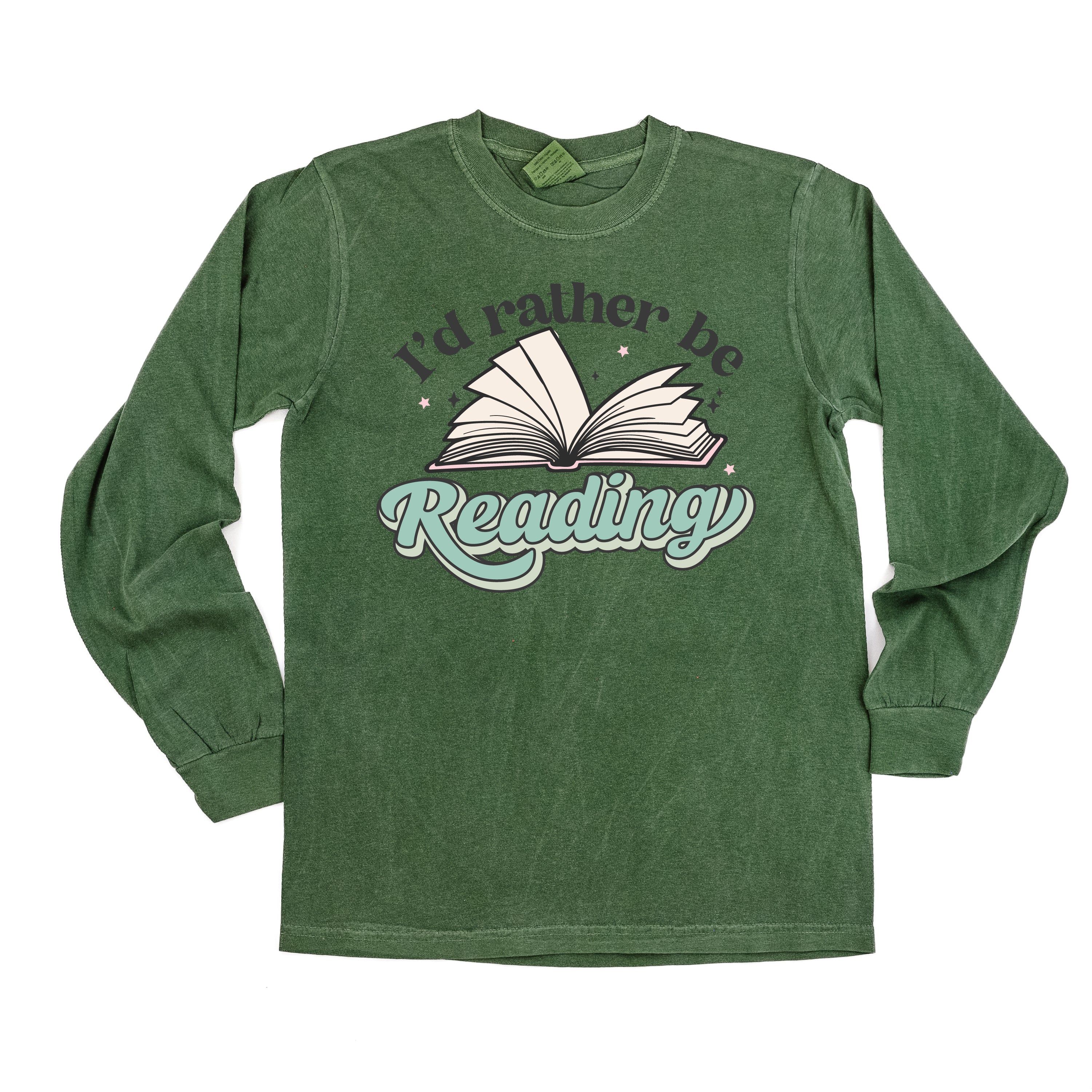 I'd Rather Be Reading - Long Sleeve Comfort Colors Tee Little Mama Shirt Shop