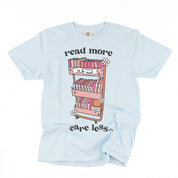 Read More Care Less -  Comfort Colors Tee Little Mama Shirt Shop