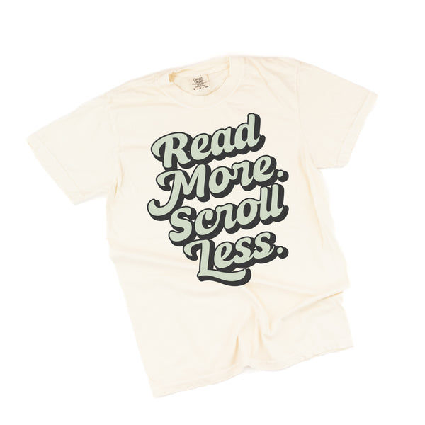 Read More. Scroll Less. - SHORT SLEEVE COMFORT COLORS TEE