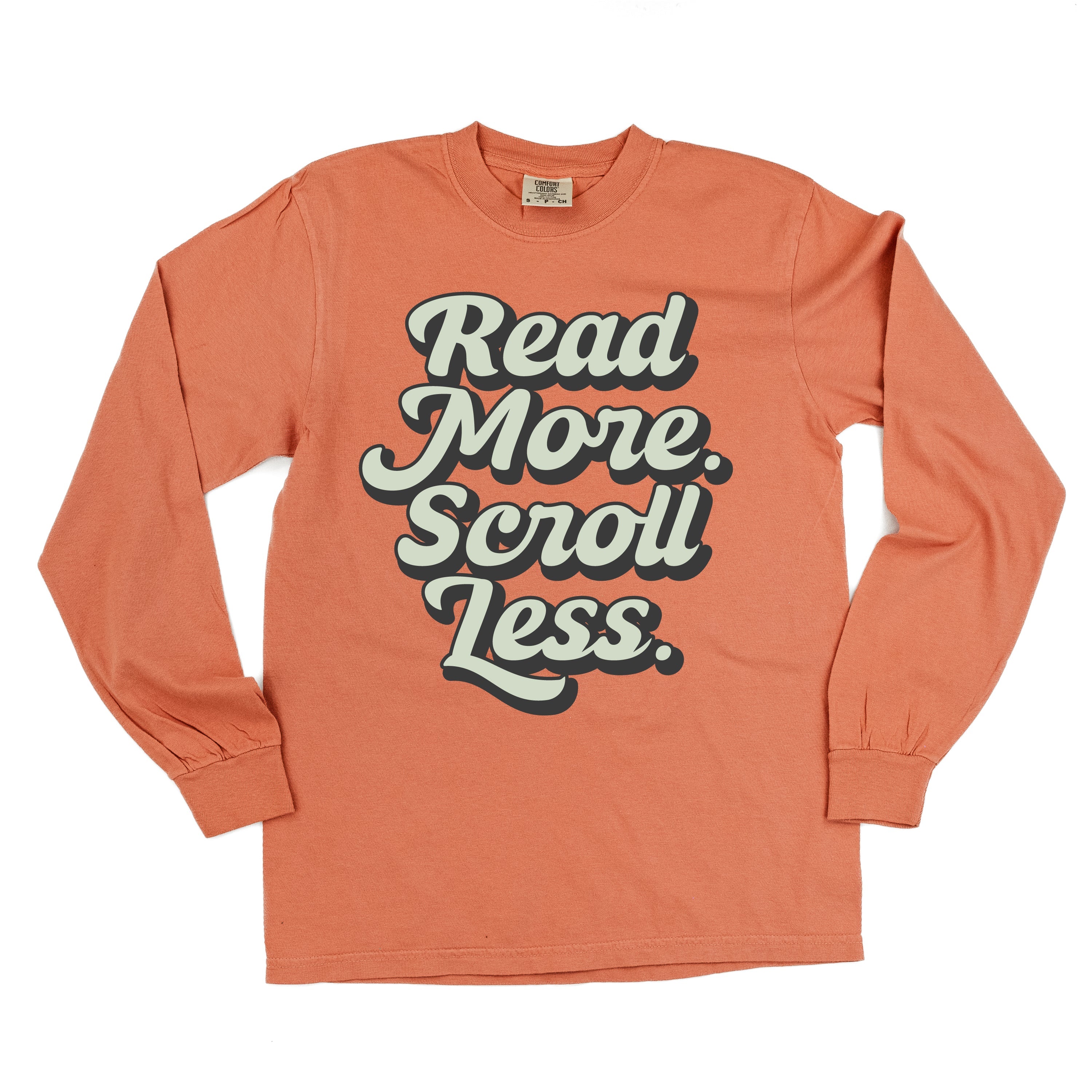 Read More. Scroll Less. - LONG SLEEVE COMFORT COLORS TEE Little Mama Shirt Shop
