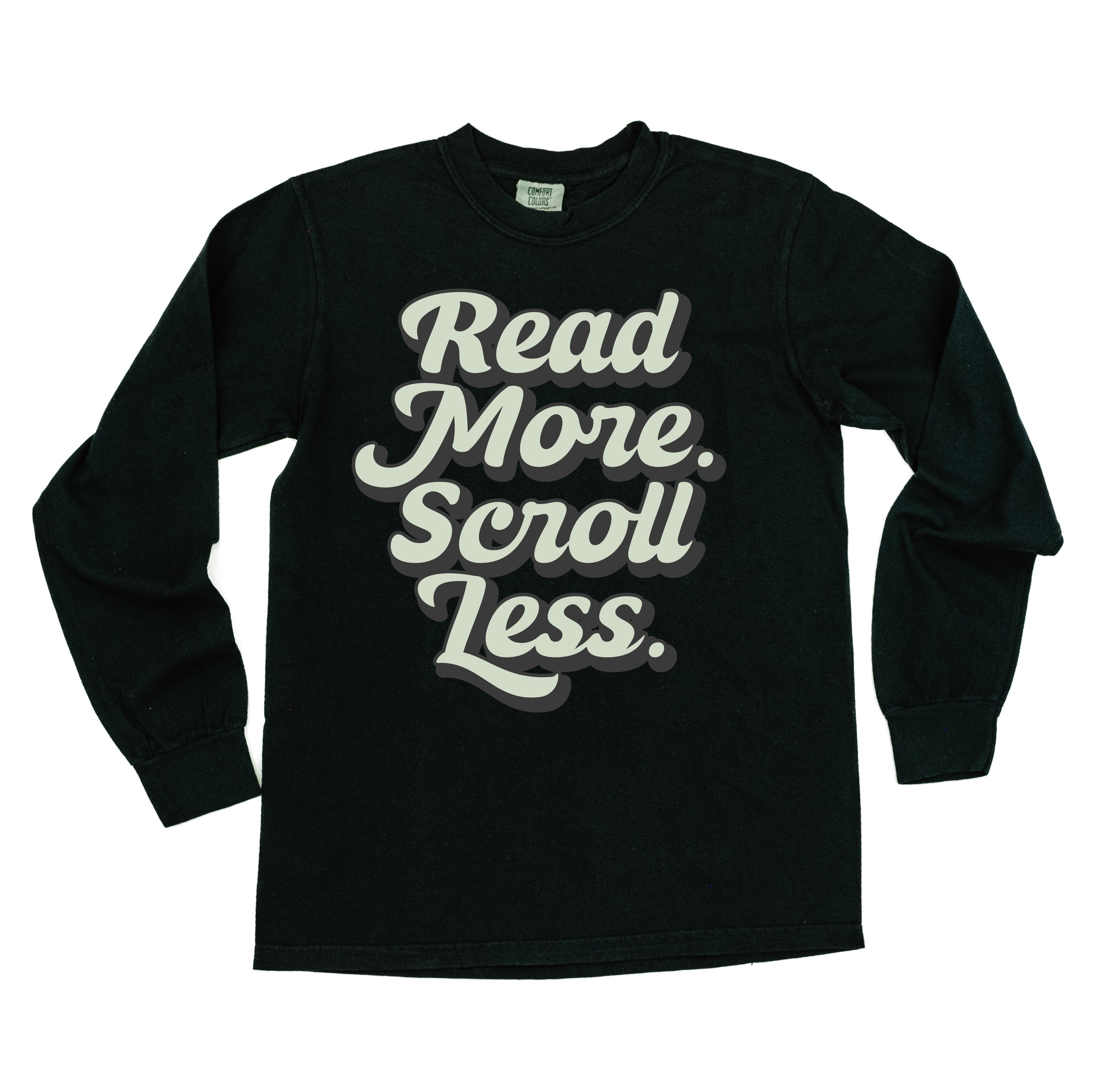 Read More. Scroll Less. - LONG SLEEVE COMFORT COLORS TEE Little Mama Shirt Shop