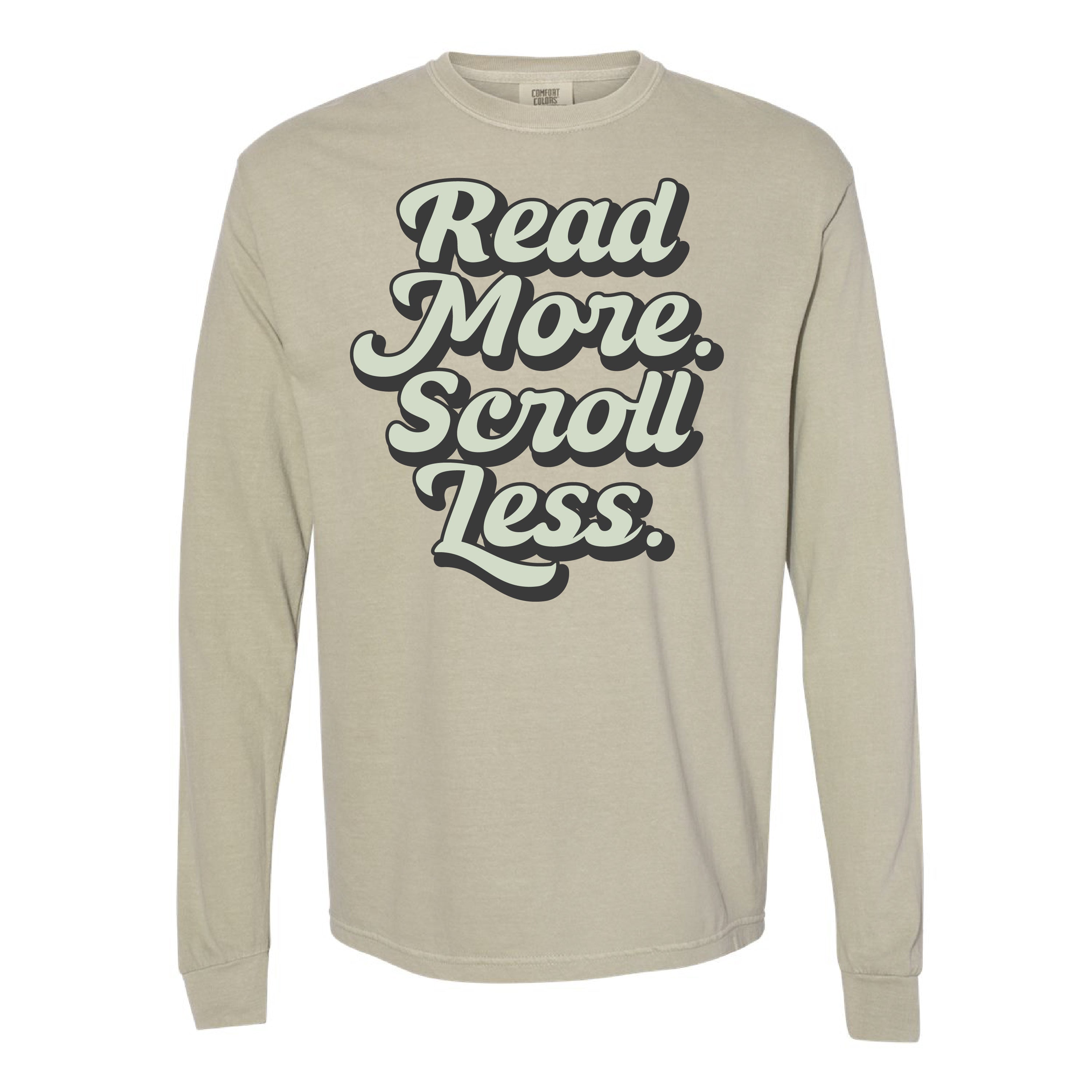 Read More. Scroll Less. - LONG SLEEVE COMFORT COLORS TEE Little Mama Shirt Shop