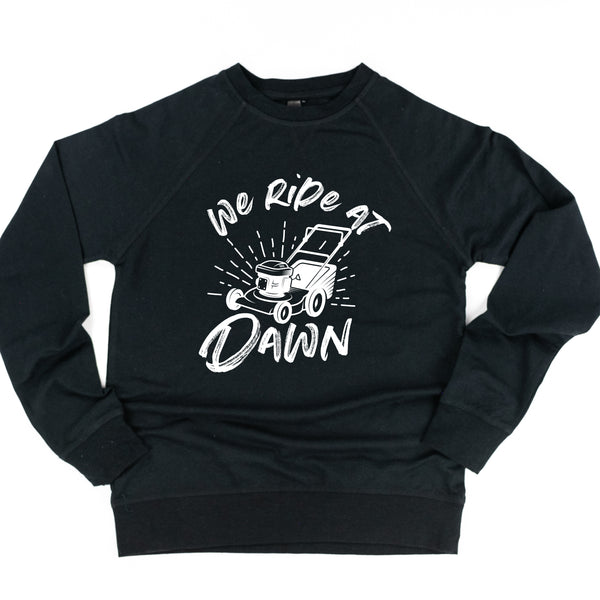Push Mower - We Ride at Dawn - Lightweight Pullover Sweater