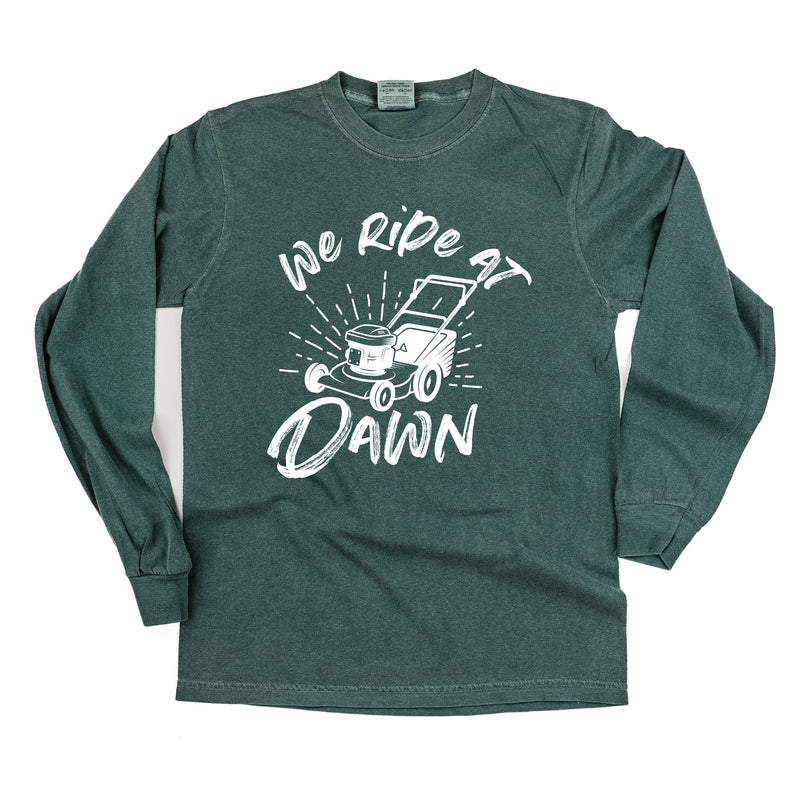 Push Mower - We Ride At Dawn - LONG SLEEVE COMFORT COLORS TEE