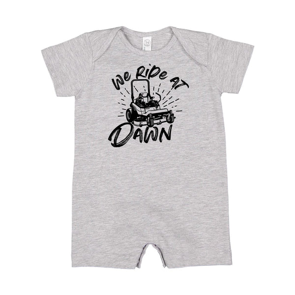 Riding Lawn Mower - We Ride at Dawn - Short Sleeve / Shorts - One Piece Baby Romper