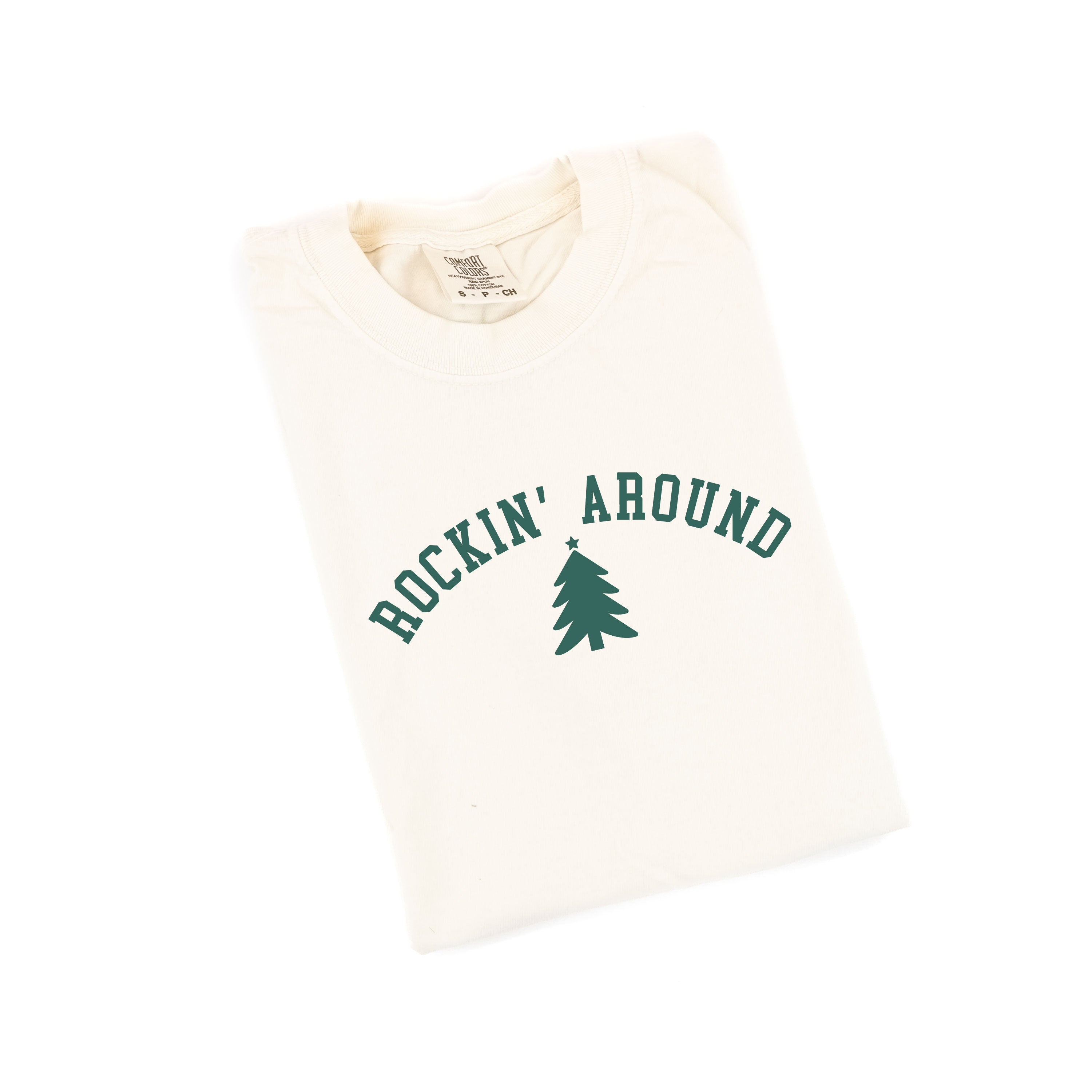 Rockin' Around - Comfort Colors Tee Little Mama Shirt Shop