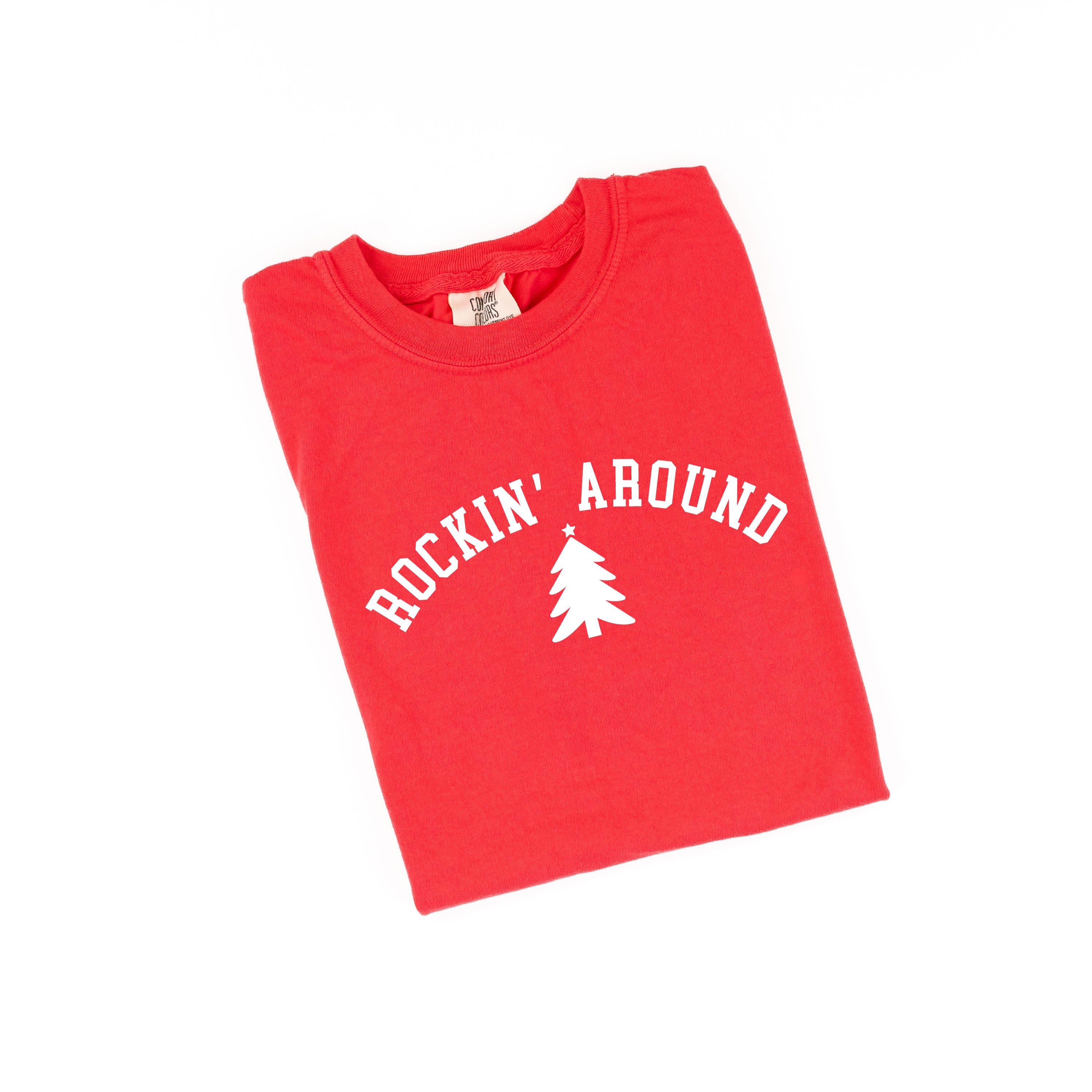 Rockin' Around - Comfort Colors Tee Little Mama Shirt Shop