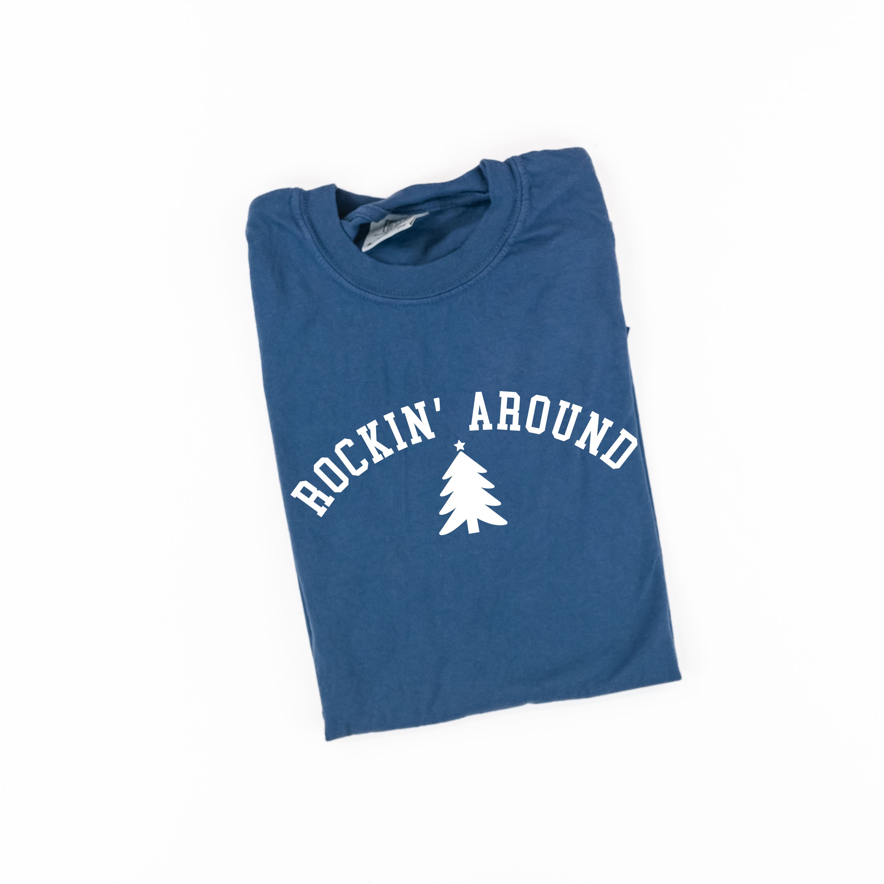Rockin' Around - Comfort Colors Tee Little Mama Shirt Shop
