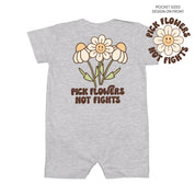 Pick Flowers Not Fights w/pocket on front- Short Sleeve / Shorts - One Piece Baby Romper Little Mama Shirt Shop