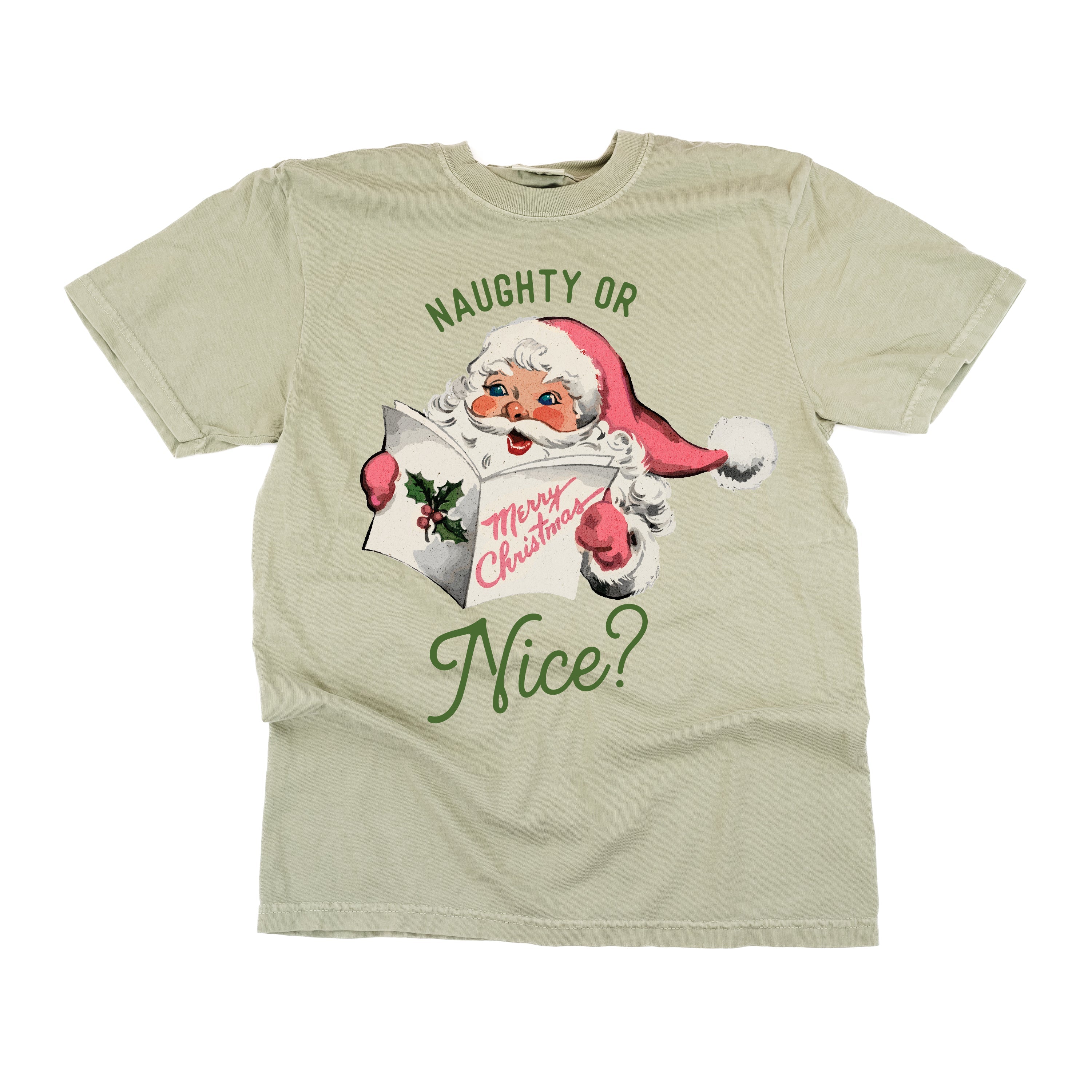 Naughty Or Nice? - Comfort Colors Tee Little Mama Shirt Shop