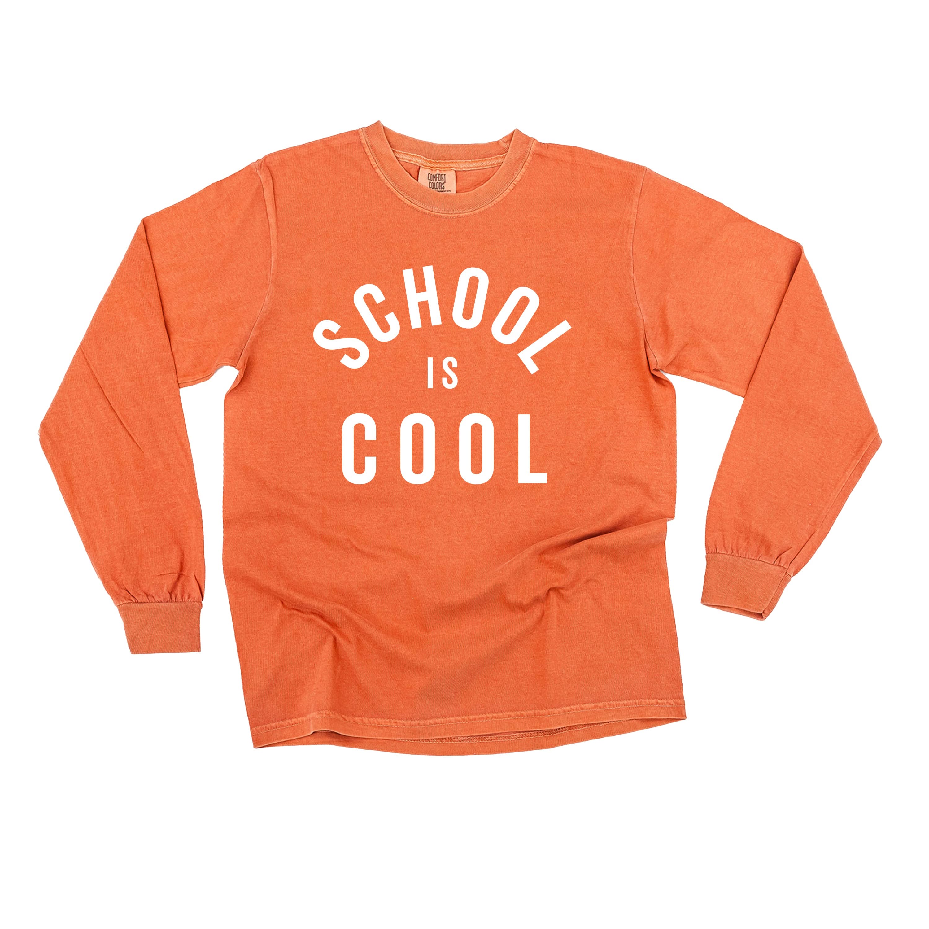 School Is Cool - LONG SLEEVE Comfort Colors Tee Little Mama Shirt Shop