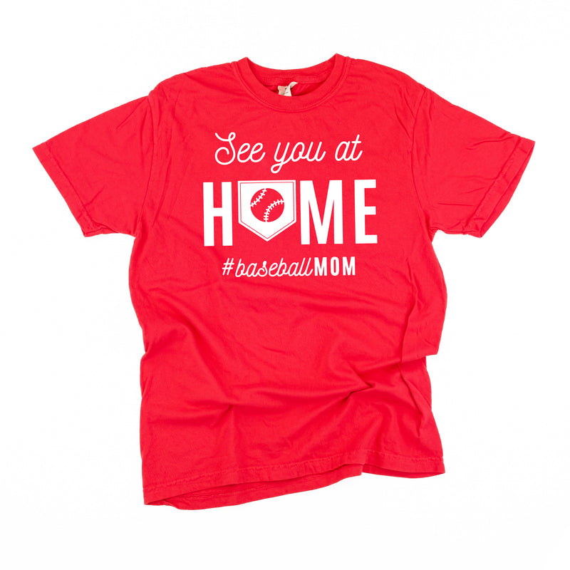 See You At Home #BaseballMom - SHORT SLEEVE COMFORT COLORS TEE