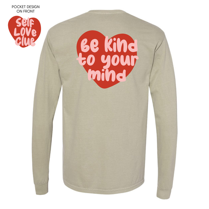 Self Love Club Pocket on Front w/ Be Kind to Your Mind on Back - LONG SLEEVE COMFORT COLORS TEE
