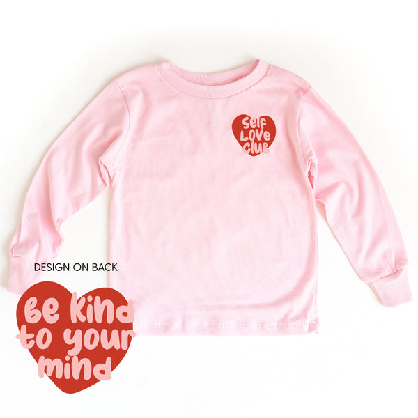 Self Love Club Pocket on Front w/ Be Kind to Your Mind on Back - Long Sleeve Child Shirt