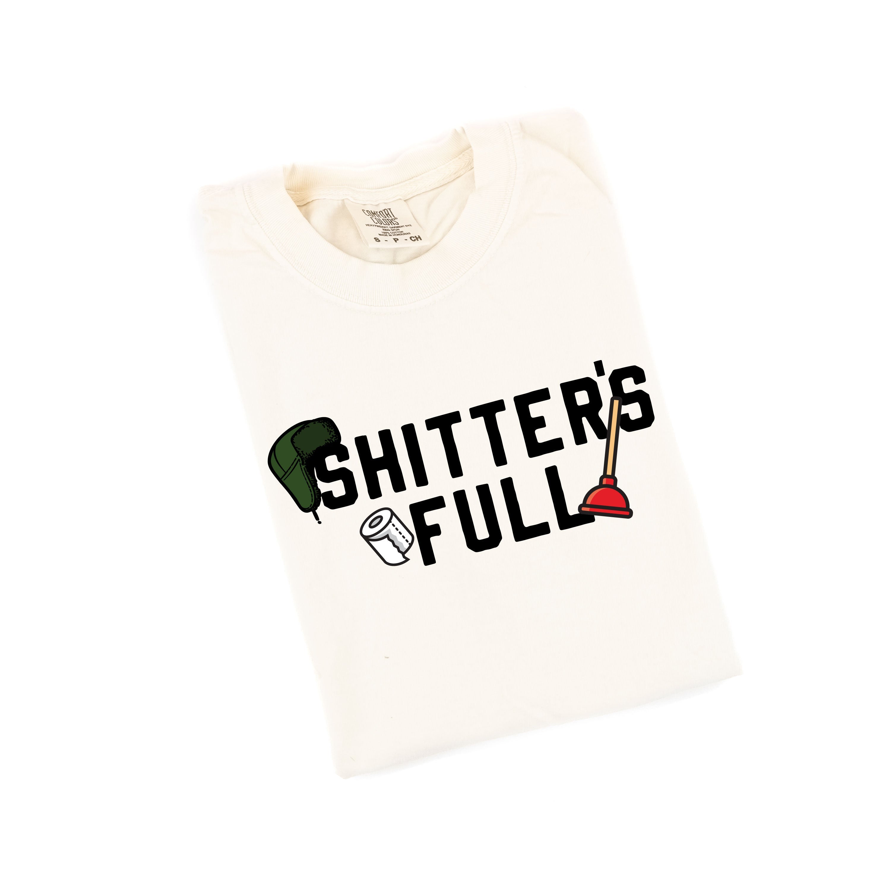 Shitter's Full - Comfort Colors Tee Little Mama Shirt Shop
