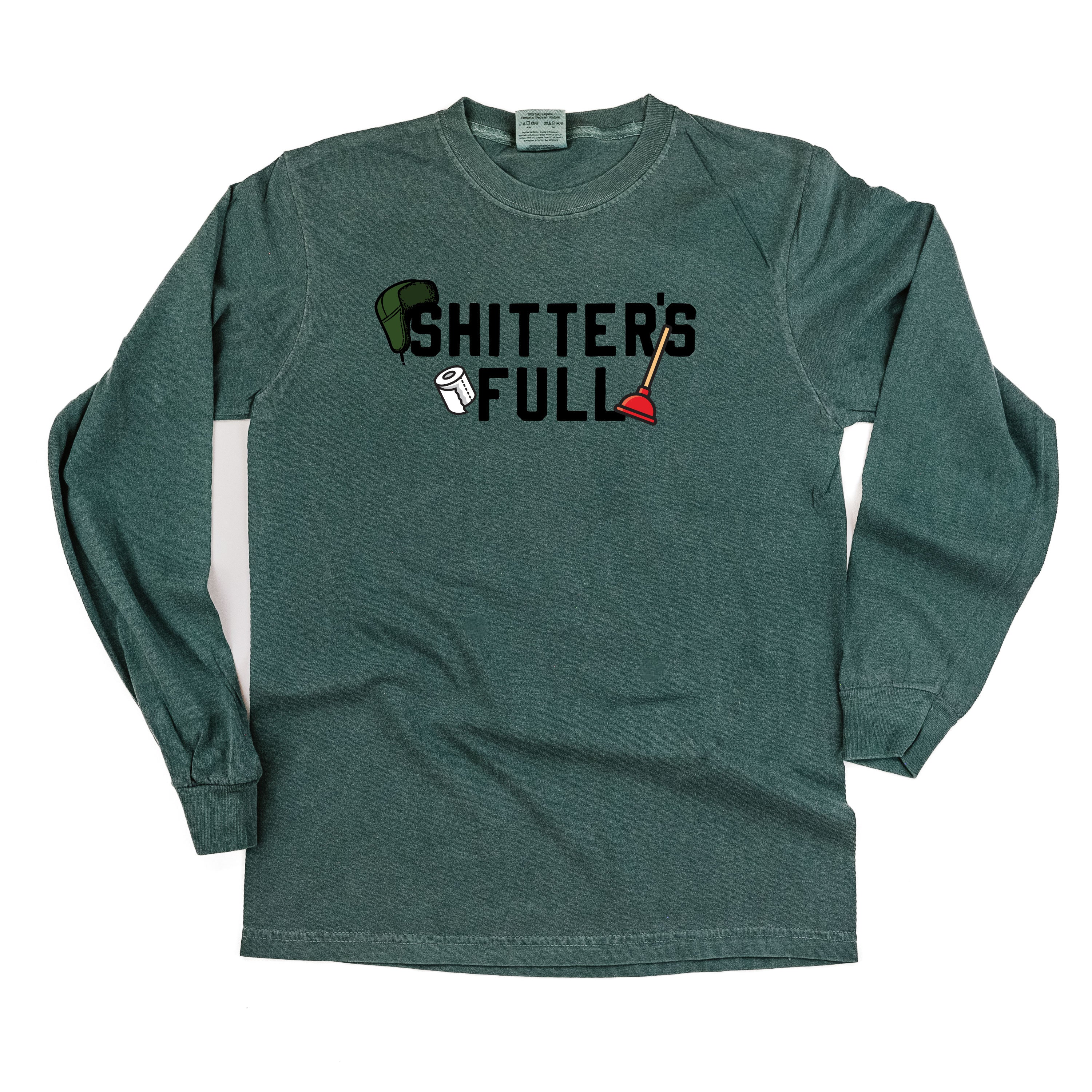 Shitter's Full - LONG SLEEVE Comfort Colors Tee Little Mama Shirt Shop