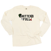 Shitter's Full - LONG SLEEVE Comfort Colors Tee Little Mama Shirt Shop