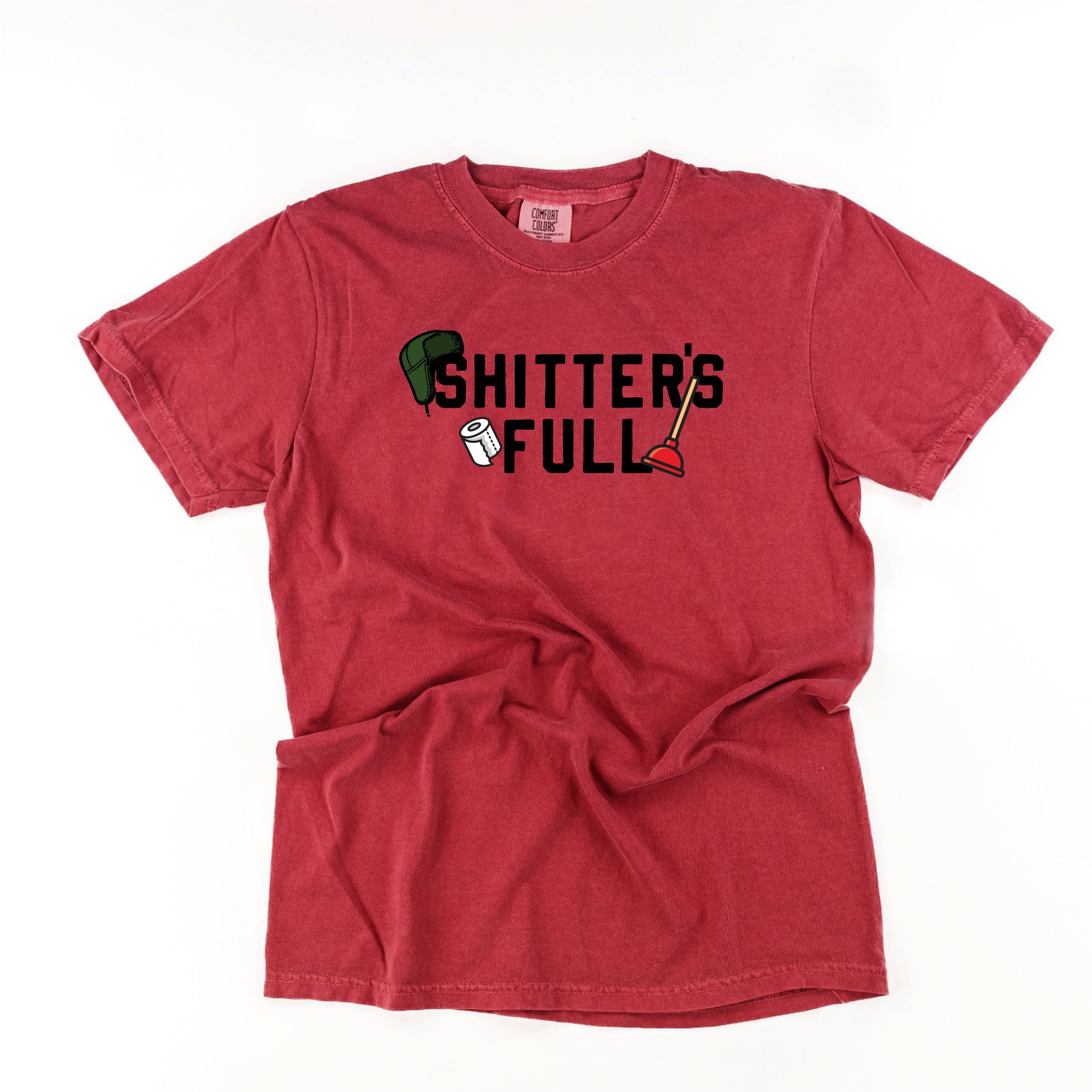 Shitter's Full - Comfort Colors Tee Little Mama Shirt Shop