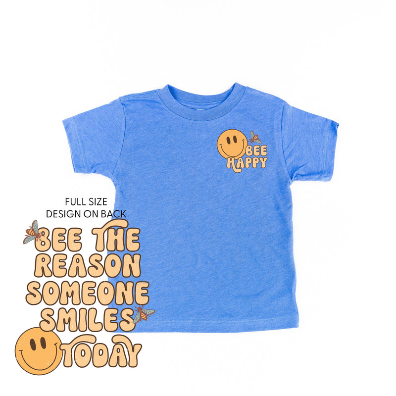 Bee Happy (Pocket) on Front w/ Bee the Reason Someone Smiles Today on Back - Short Sleeve Child Shirt