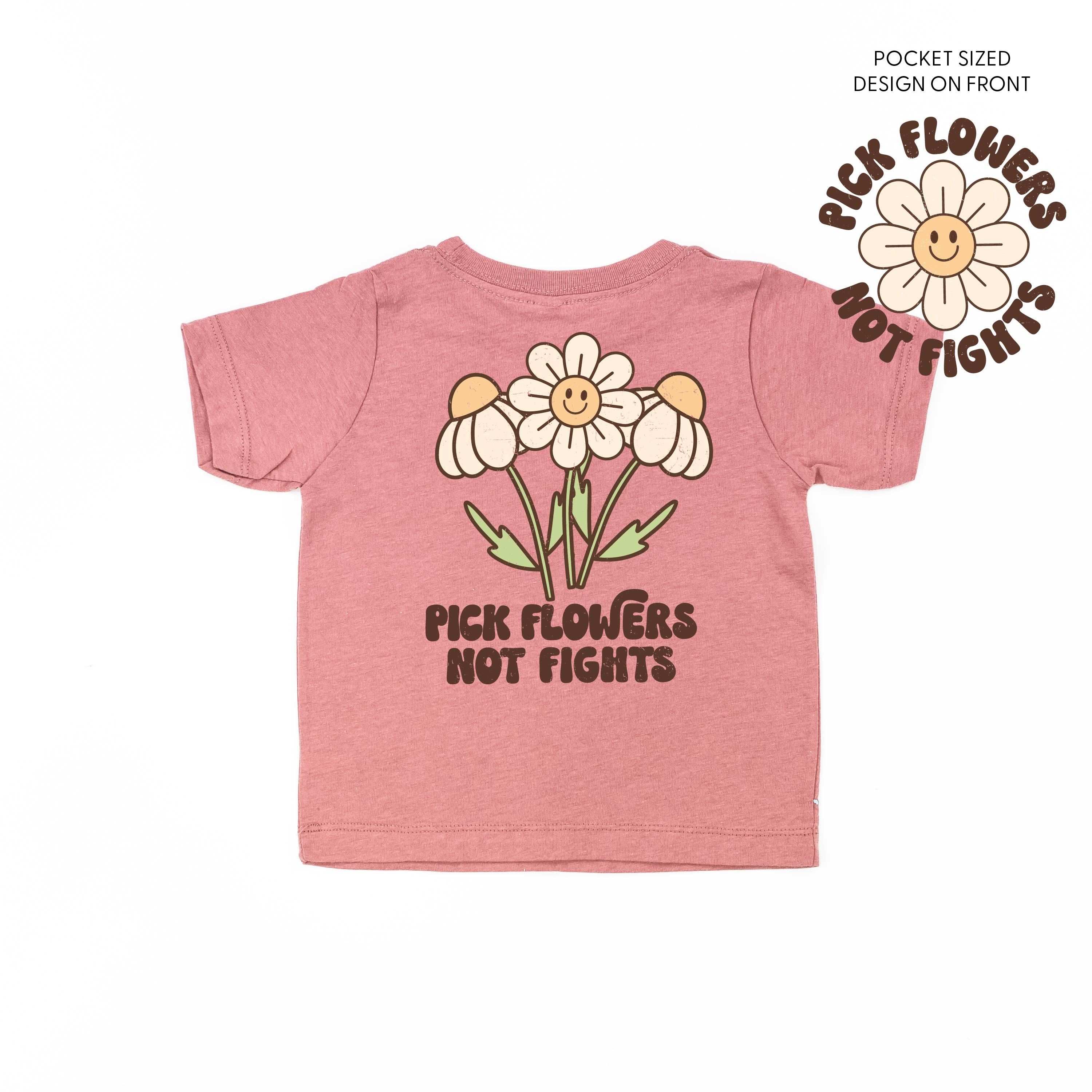Pick Flowers Not Fights w/pocket on front - Child Tee Little Mama Shirt Shop