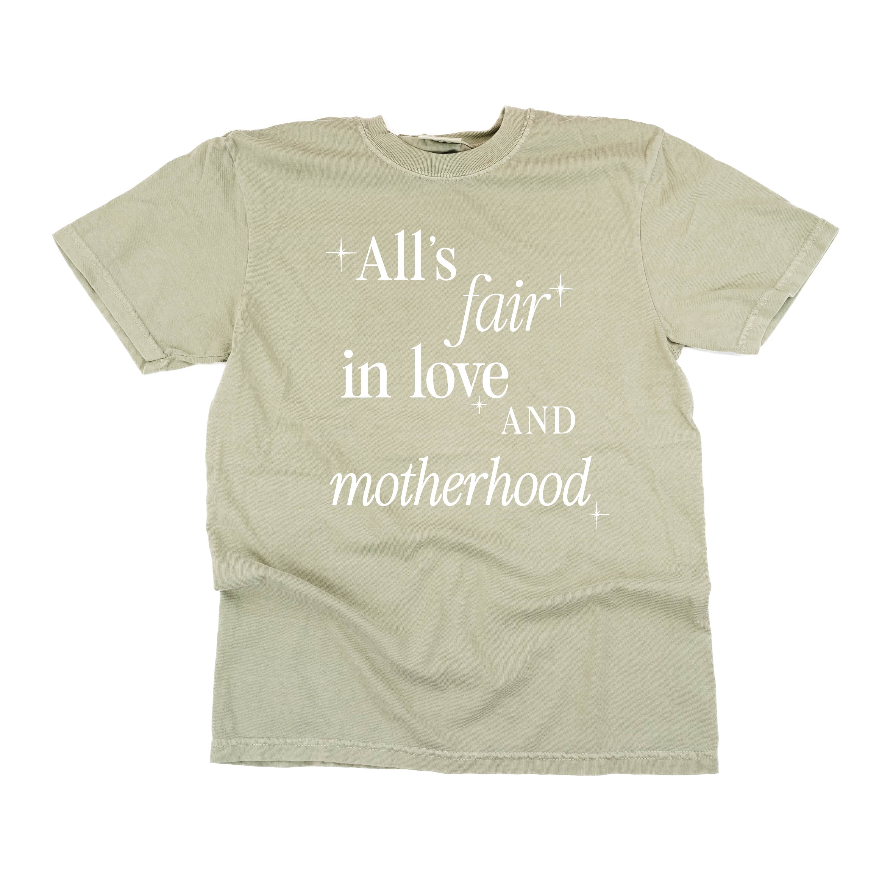 All's Fair In Love And Motherhood - Comfort Colors Tee Little Mama Shirt Shop LLC