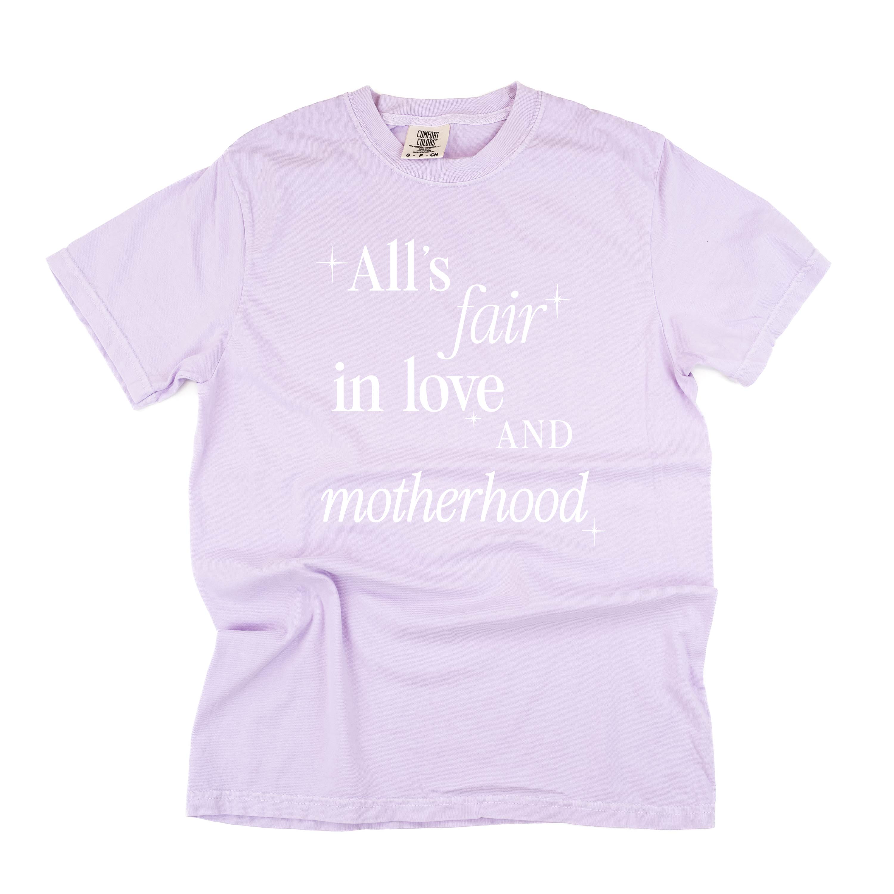 All's Fair In Love And Motherhood - Comfort Colors Tee Little Mama Shirt Shop LLC