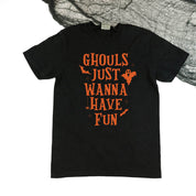 Ghouls Just Wanna Have Fun - Comfort Colors Tee Little Mama Shirt Shop