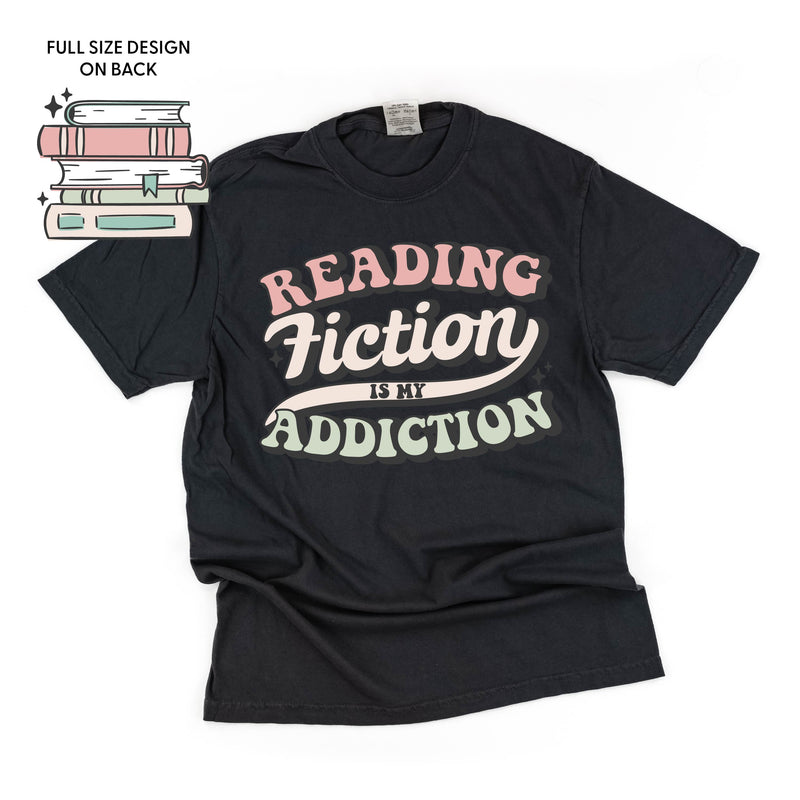 Reading Fiction is My Addiction on Front w/ Books on Back - SHORT SLEEVE COMFORT COLORS TEE