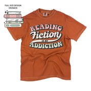 Reading Fiction is My Addiction on Front w/ Books on Back - SHORT SLEEVE COMFORT COLORS TEE Little Mama Shirt Shop