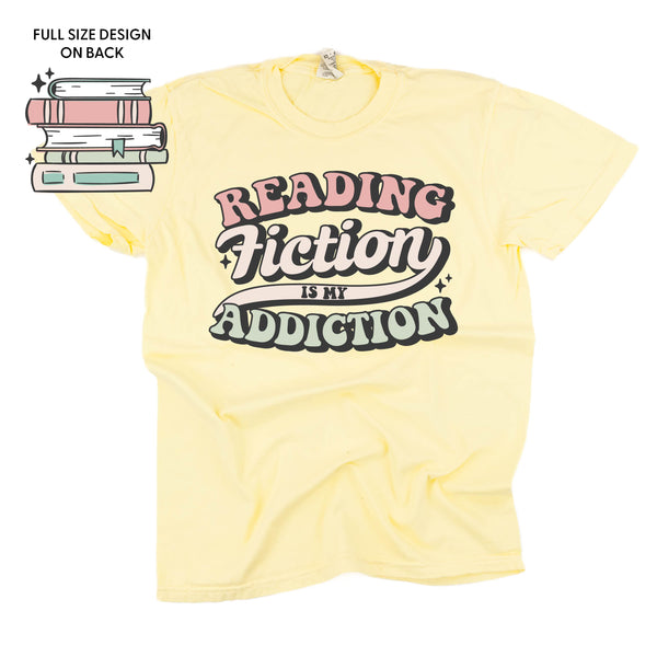 Reading Fiction is My Addiction on Front w/ Books on Back - SHORT SLEEVE COMFORT COLORS TEE