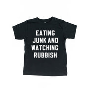 Eating Junk And Watching Rubbish - Child Tee Little Mama Shirt Shop