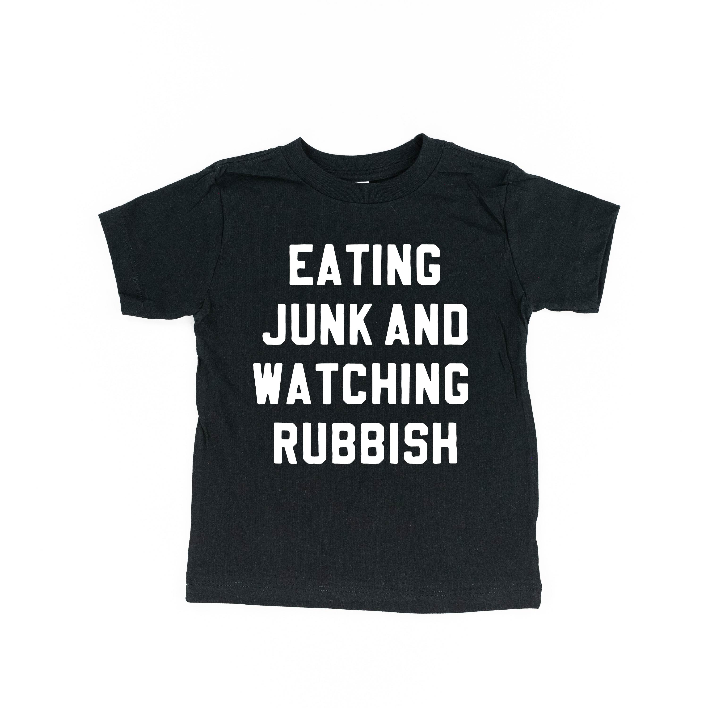 Eating Junk And Watching Rubbish - Child Tee Little Mama Shirt Shop