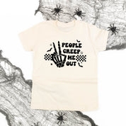 People Creep Me Out - Child Tee Little Mama Shirt Shop
