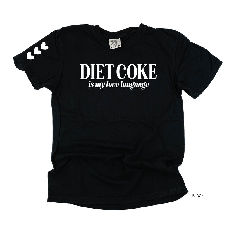 Diet Coke Is My Love Language (sd) - Comfort Colors Tee