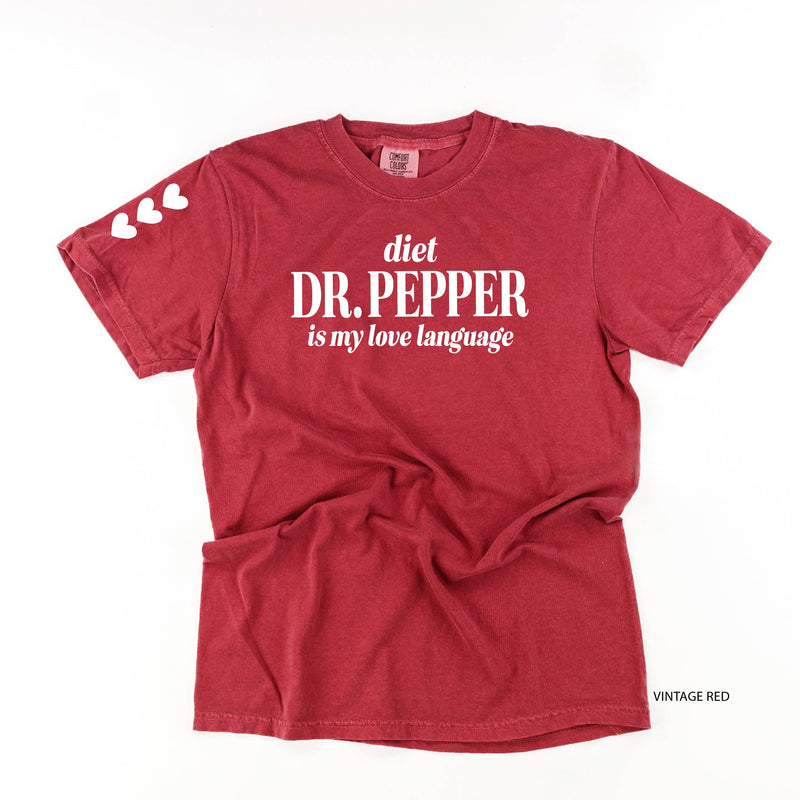 Diet Dr. Pepper Is My Love Language (sd) - Comfort Colors Tee