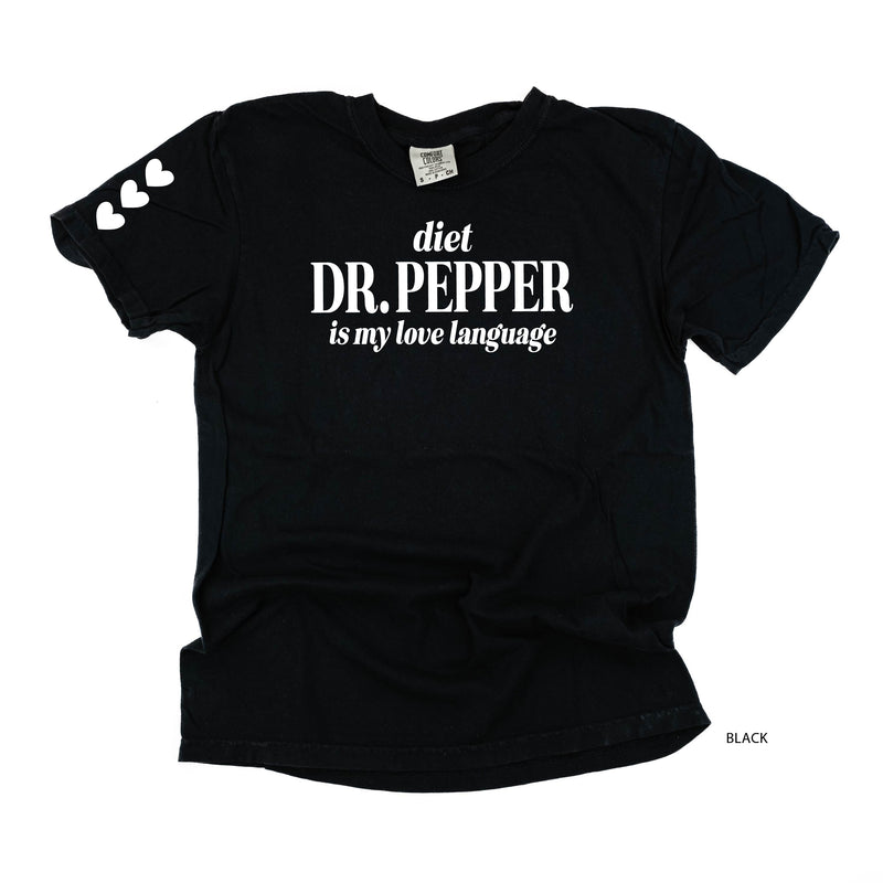 Diet Dr. Pepper Is My Love Language (sd) - Comfort Colors Tee