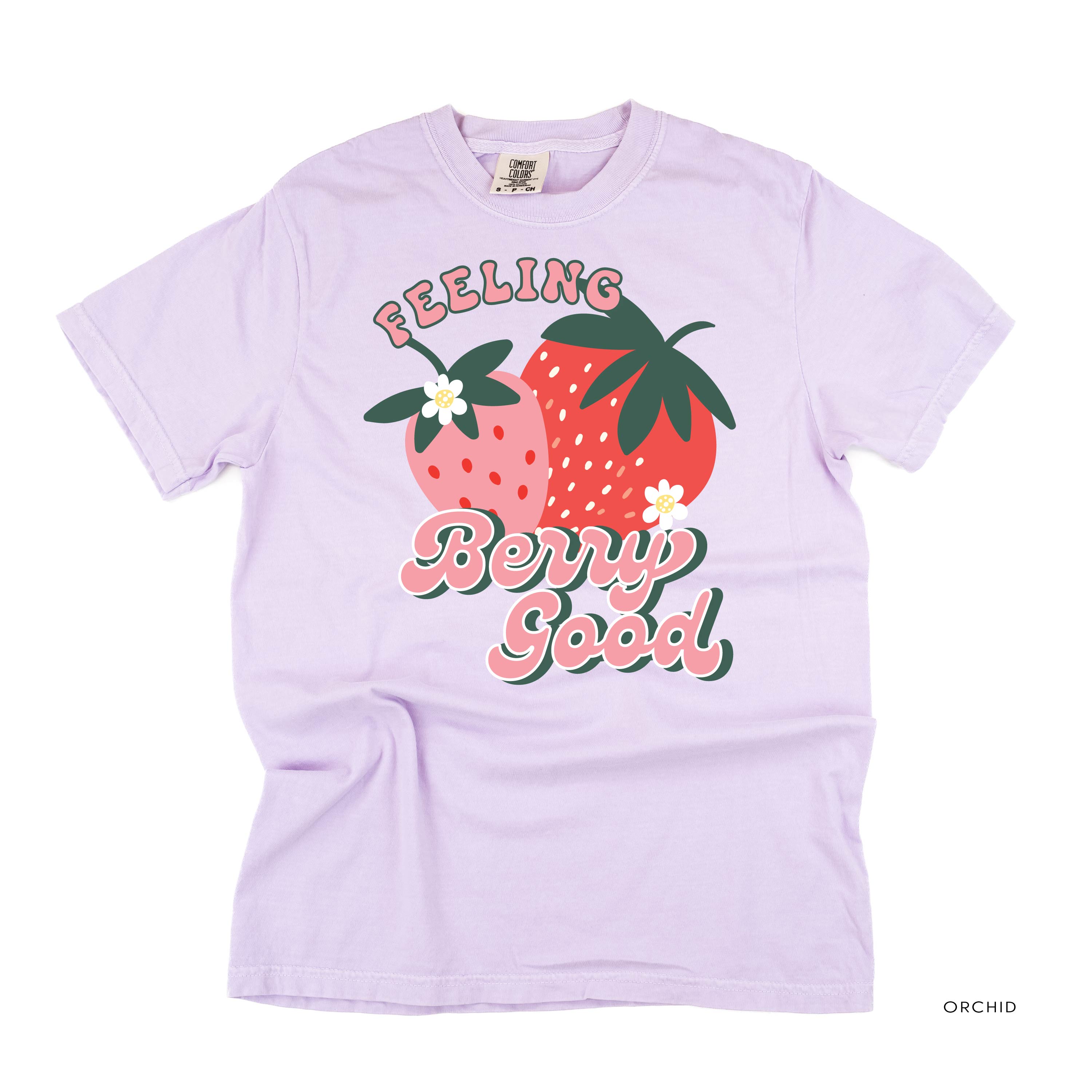 Feeling Berry Good - Comfort Colors Tee Little Mama Shirt Shop