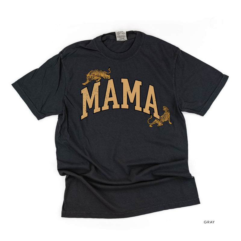 Fierce Tigers - Mama - Comfort Colors Tee