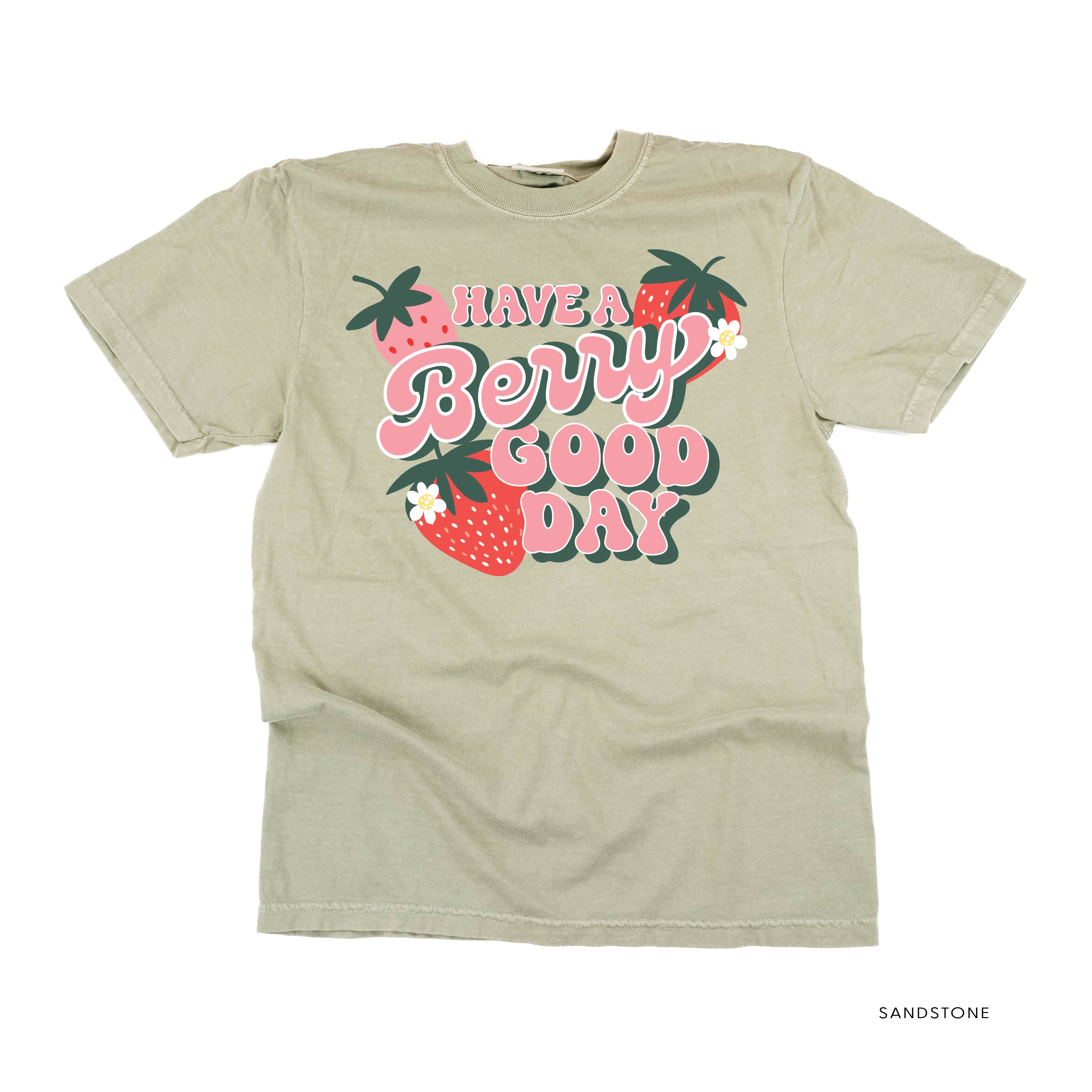 Have a Berry Good Day - Comfort Colors Tee Little Mama Shirt Shop