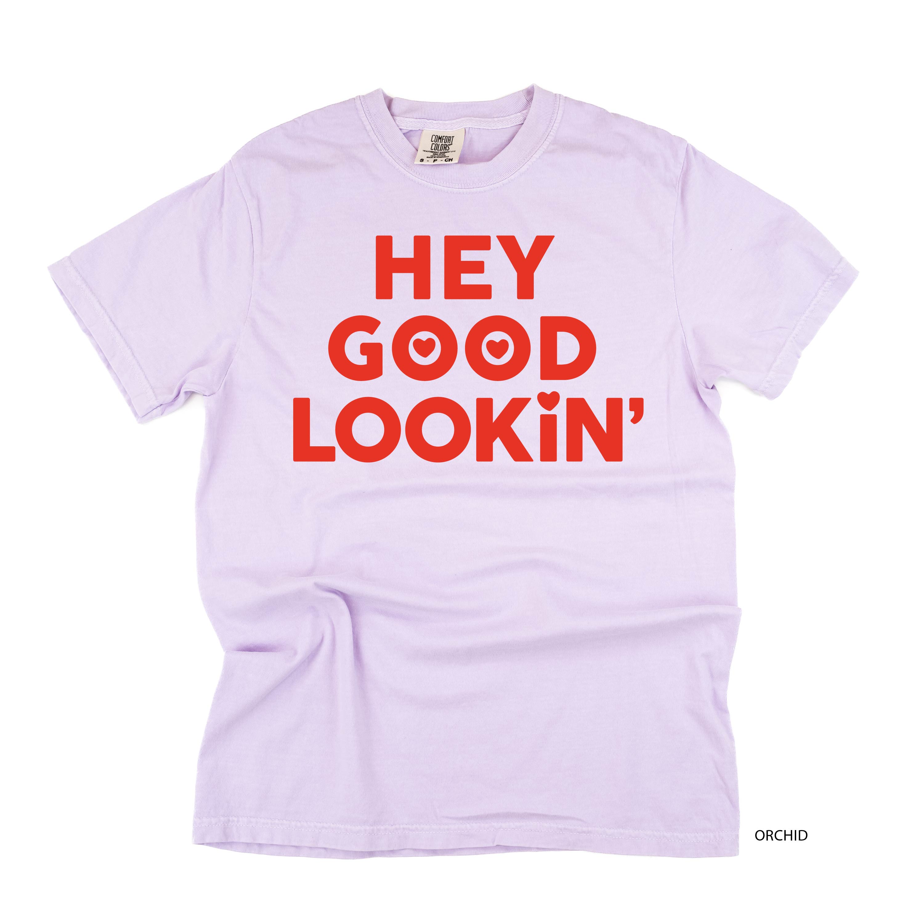 Hey Good Lookin' - Comfort Colors Tee Little Mama Shirt Shop