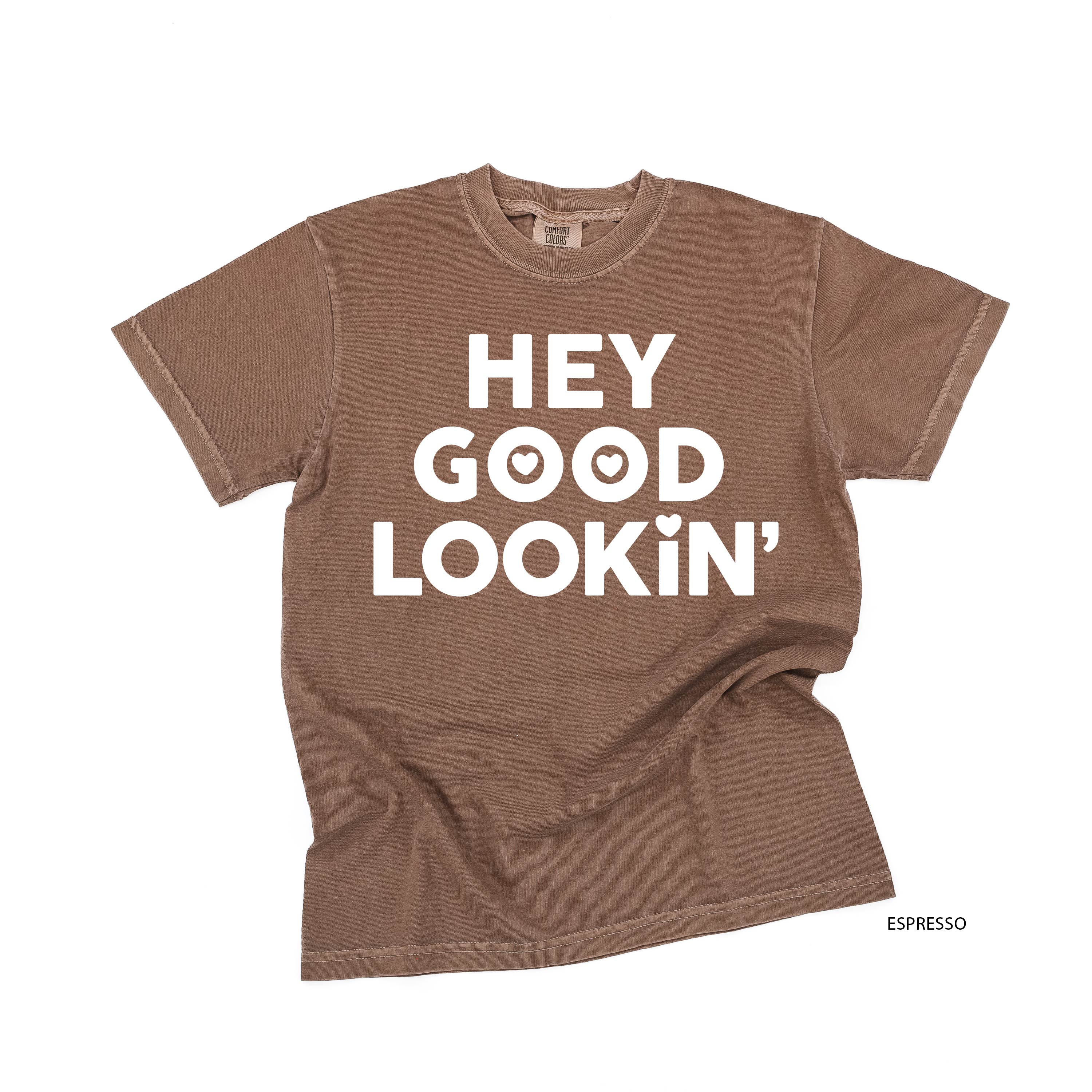 Hey Good Lookin' - Comfort Colors Tee Little Mama Shirt Shop