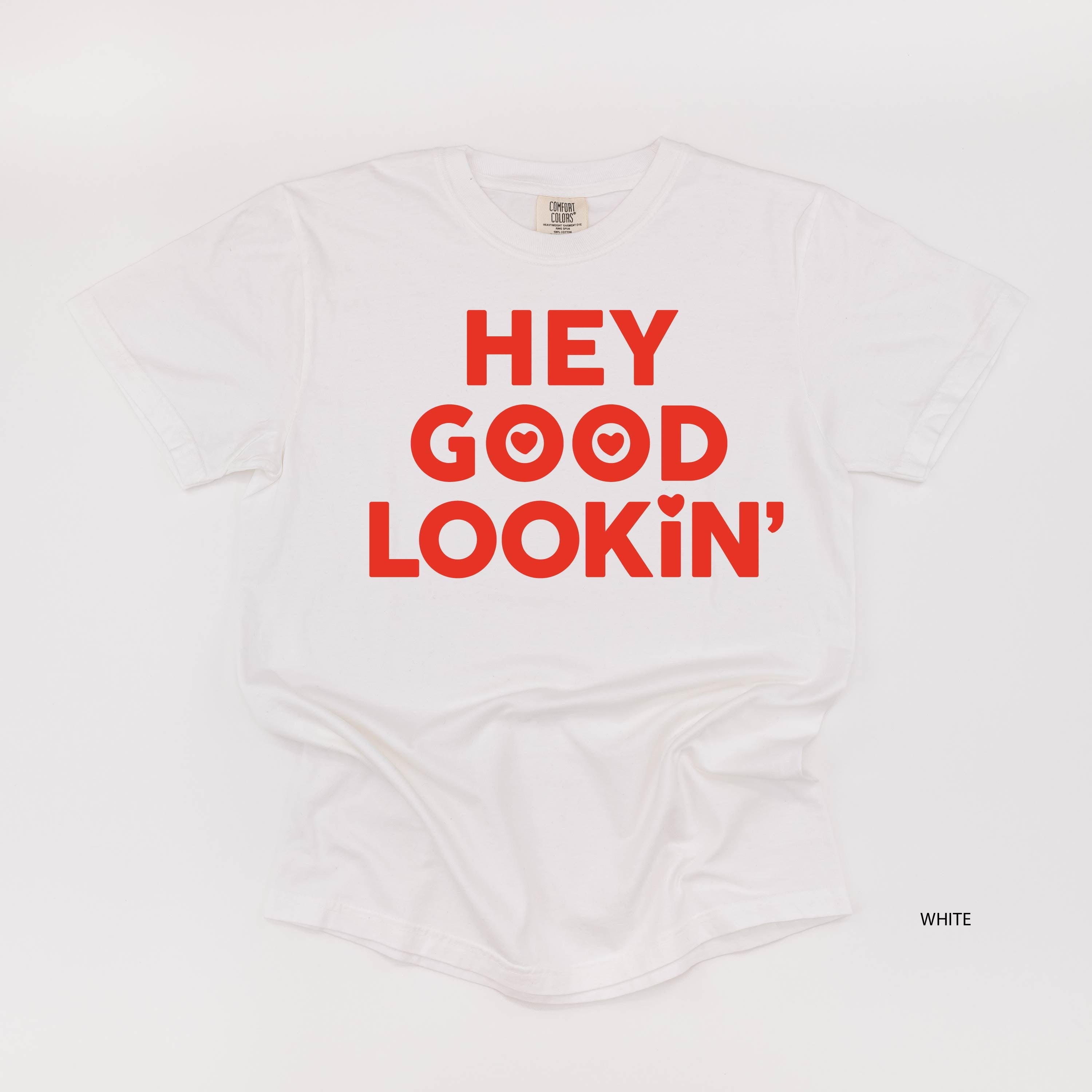 Hey Good Lookin' - Comfort Colors Tee Little Mama Shirt Shop