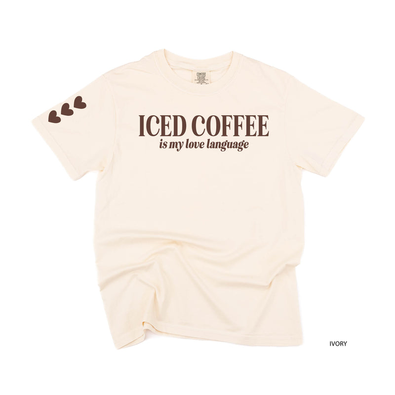 Iced Coffee Is My Love Language (sd) - Comfort Colors Tee