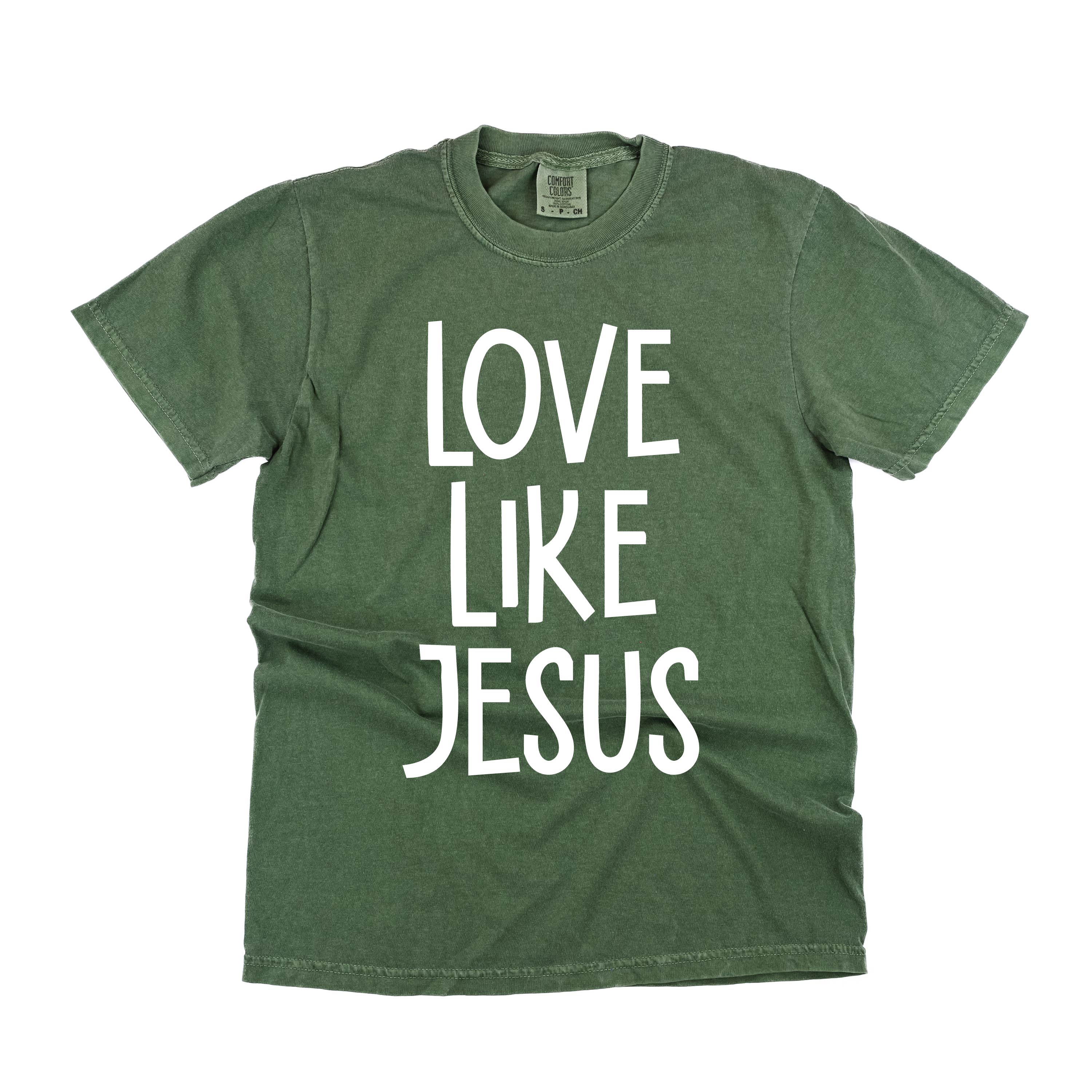 Love Like Jesus - Comfort Colors Tee Little Mama Shirt Shop