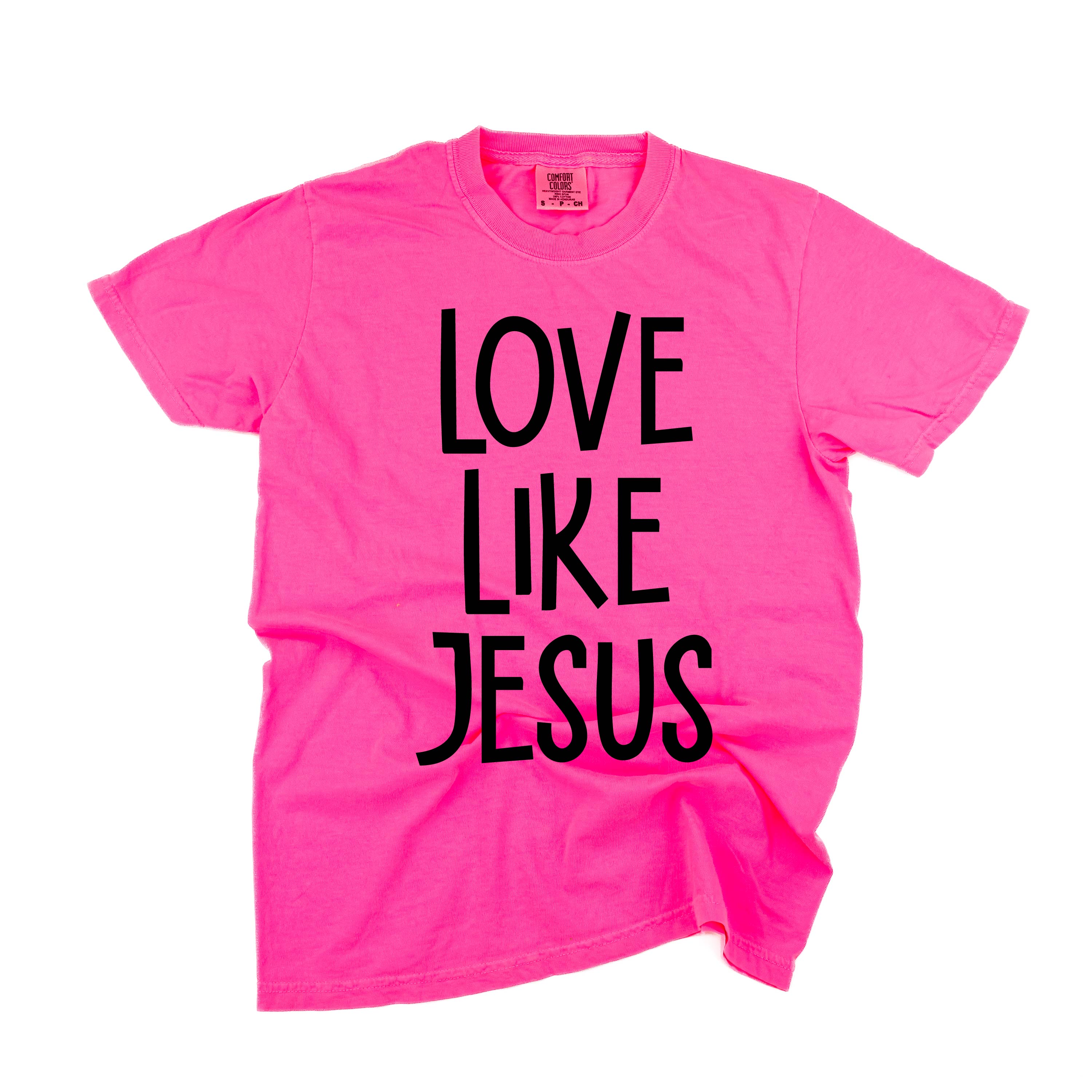 Love Like Jesus - Comfort Colors Tee Little Mama Shirt Shop