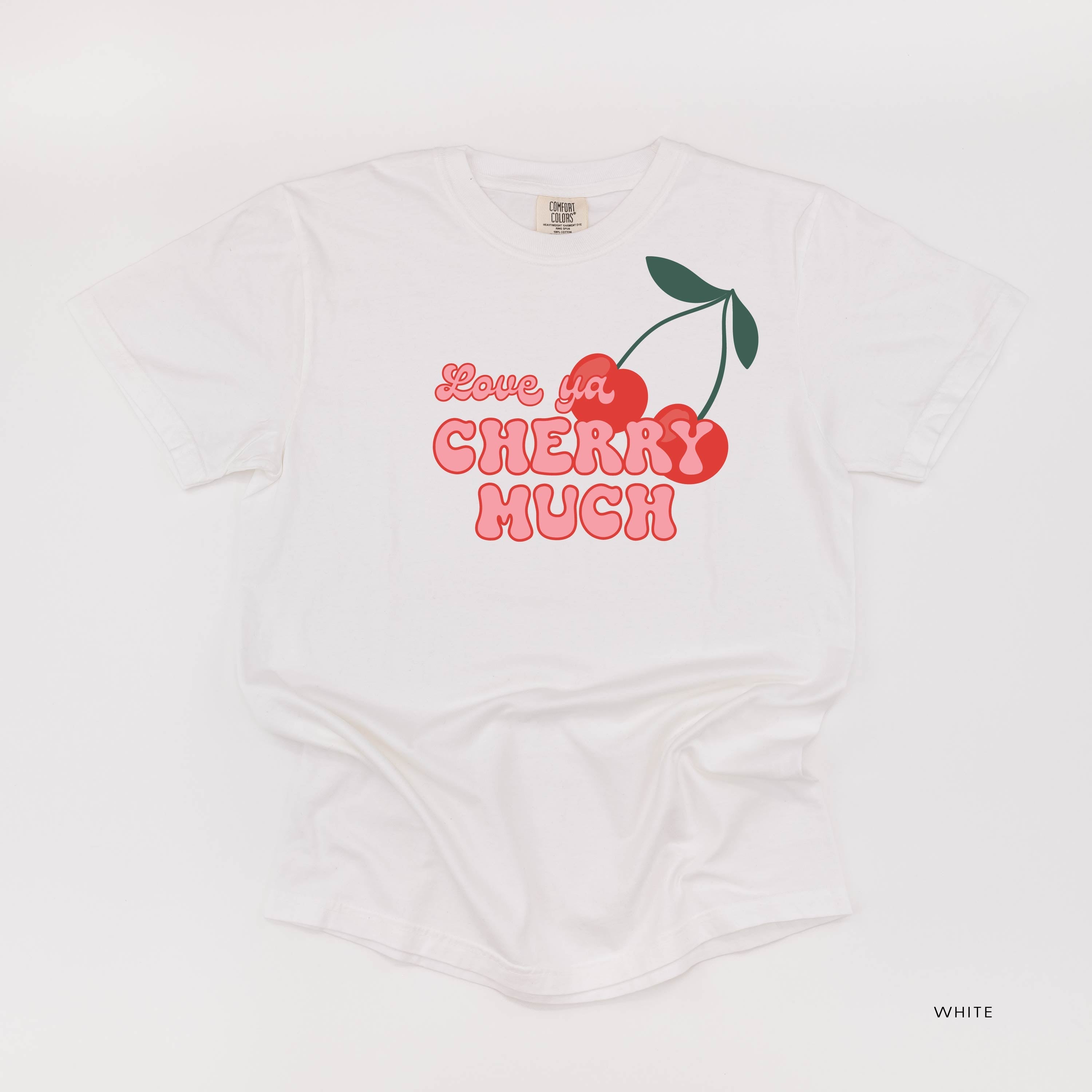 Love Ya Cherry Much - Comfort Colors Tee Little Mama Shirt Shop