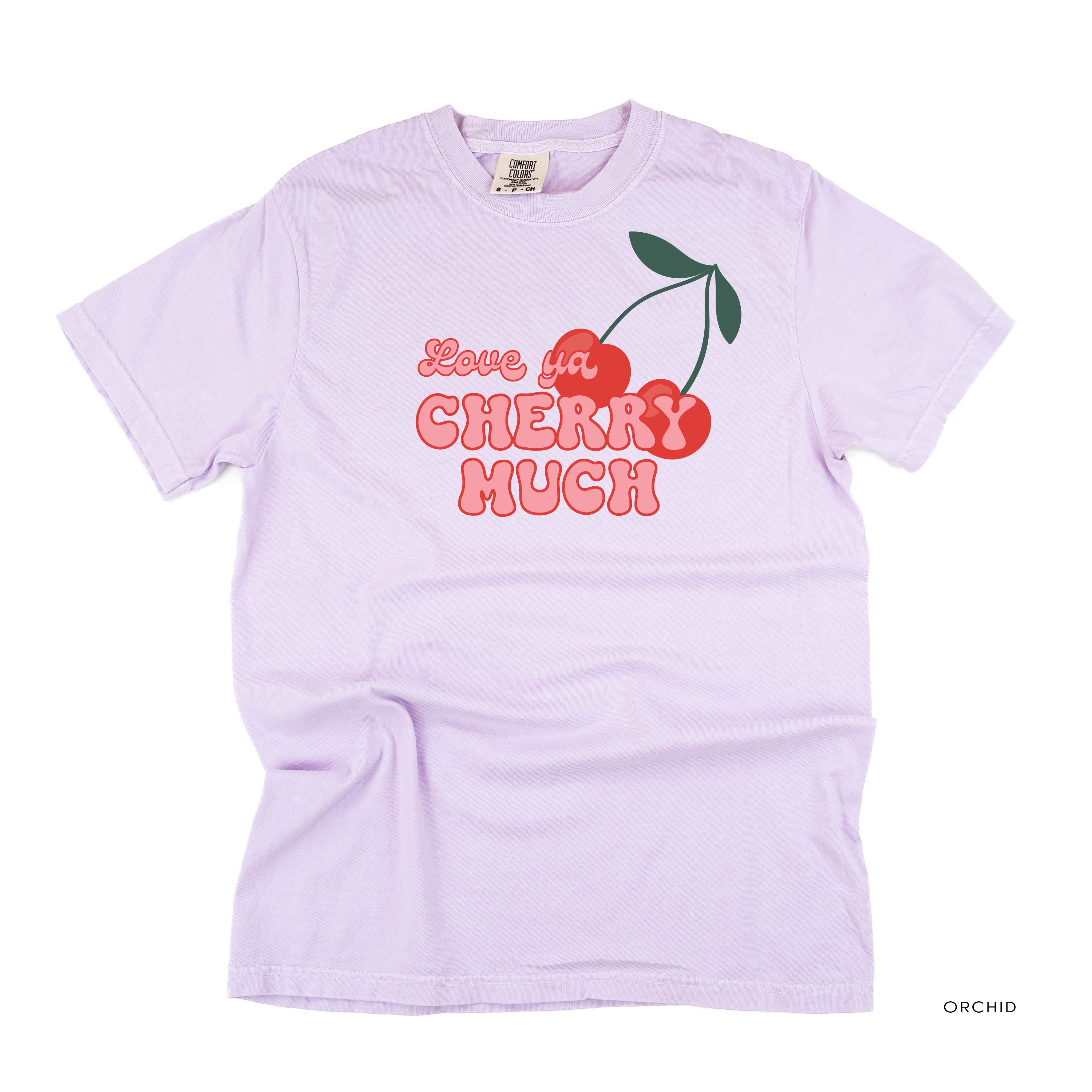 Love Ya Cherry Much - Comfort Colors Tee Little Mama Shirt Shop