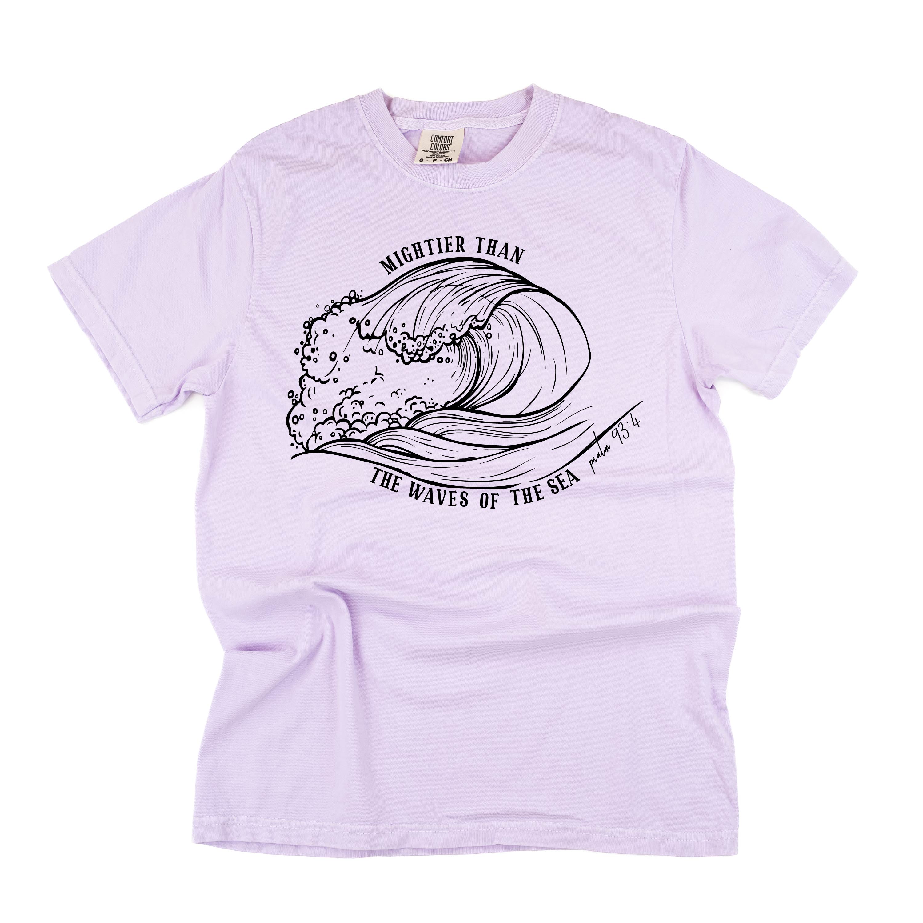 Mightier Than The Waves Of The Sea - Comfort Colors Tee Little Mama Shirt Shop
