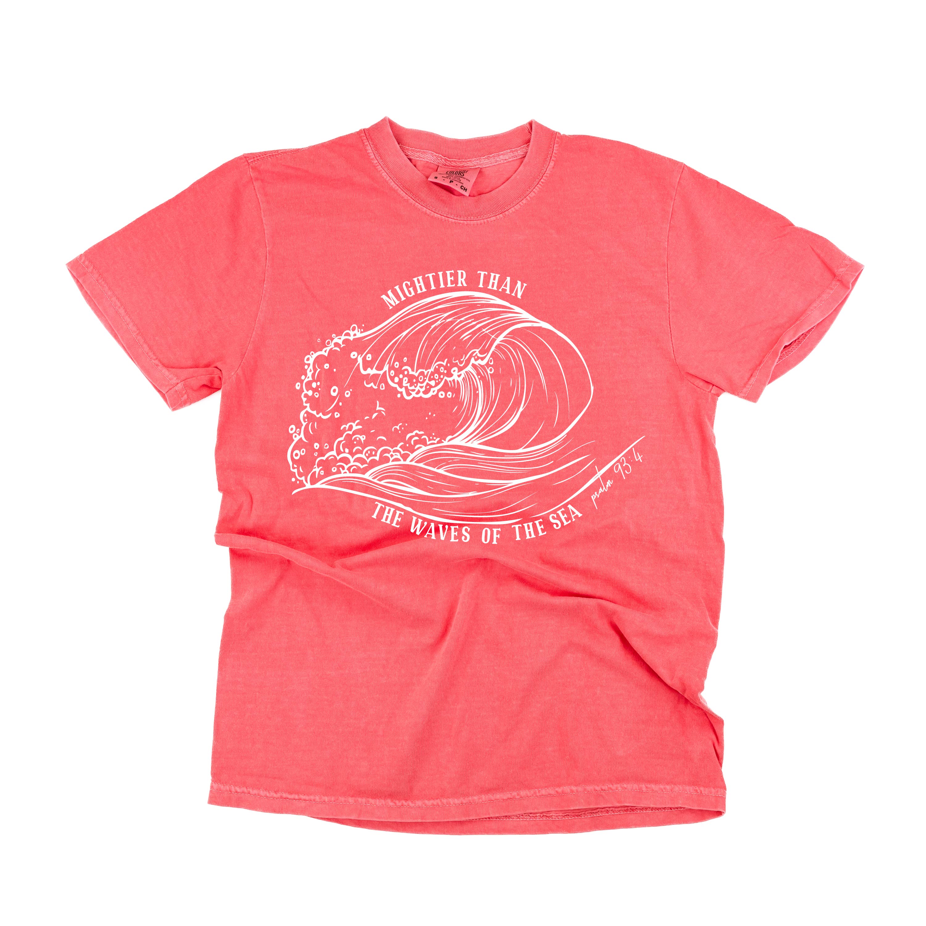 Mightier Than The Waves Of The Sea - Comfort Colors Tee Little Mama Shirt Shop