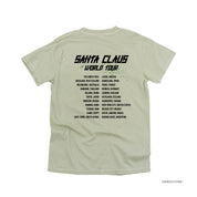 Santa Claus World Tour (f&b) - Comfort Colors Tee Little Mama Shirt Shop